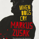 2002 | When Dogs Cry